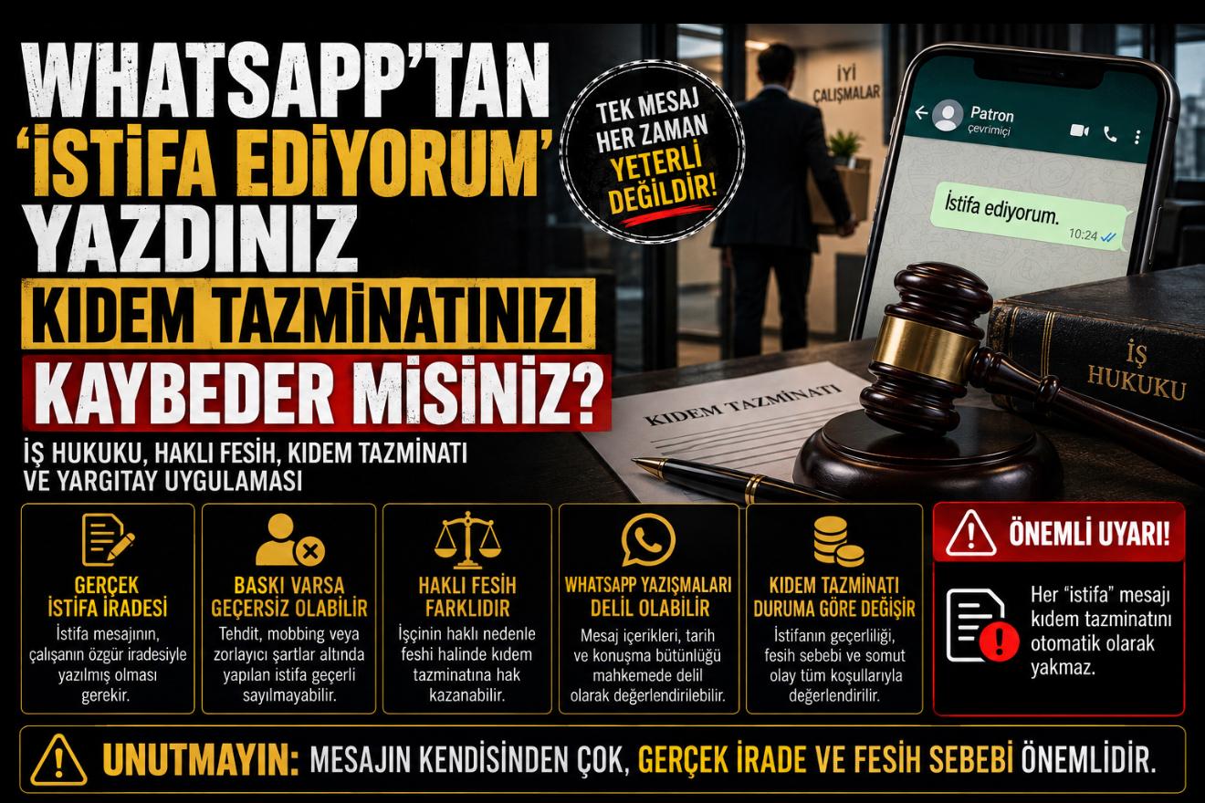 WhatsApp’tan “İstifa Ediyorum” Yazdınız: Kıdem Tazminatınızı Kaybeder misiniz?